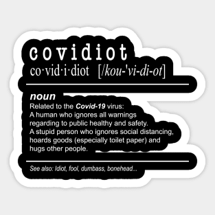 Covidiot Noun Definition Sticker